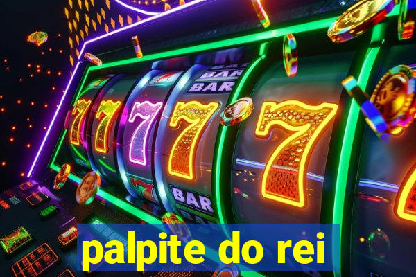 palpite do rei